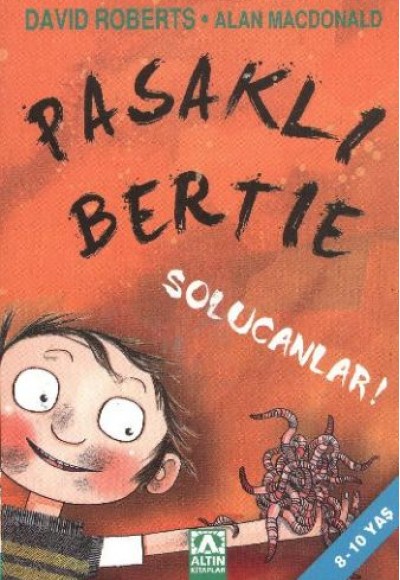 Pasaklı Bertie Solucanlar! Pasaklı Bertie Solucanlar!