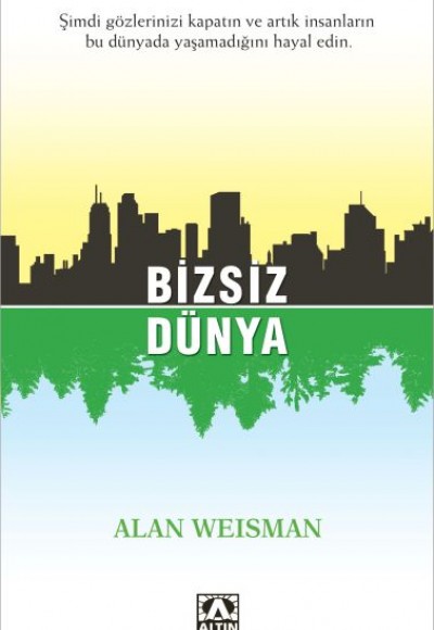 Bizsiz Dünya Bizsiz Dünya