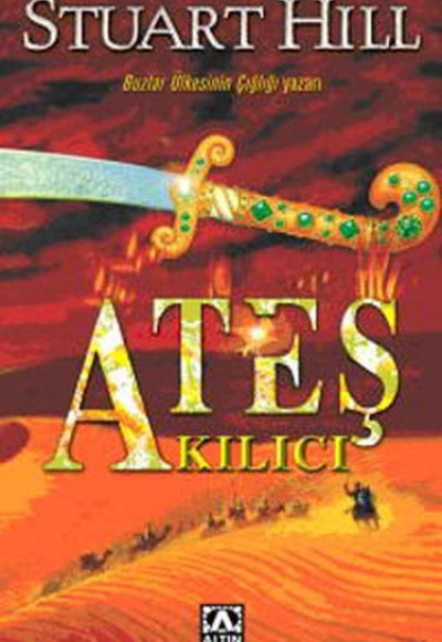 Ateş Kılıcı Ateş Kılıcı