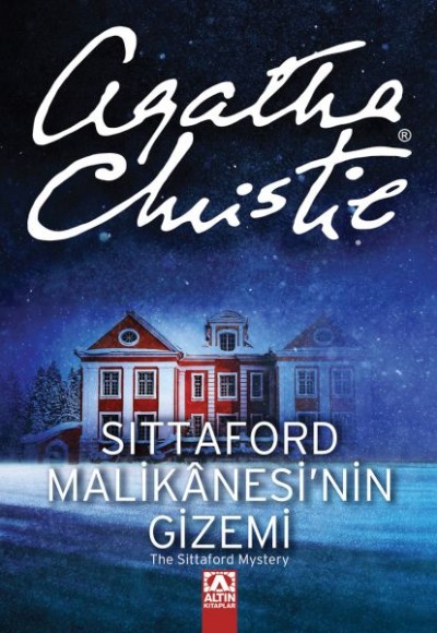 Sittaford Malikânesinin Gizemi Sittaford Malikânesinin Gizemi