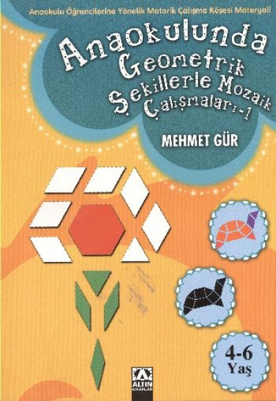 Anaokulunda Geometrik Şekillerle Mozaik Çalışmaları Seti Anaokulunda Geometrik Şekillerle Mozaik Çalışmaları Seti