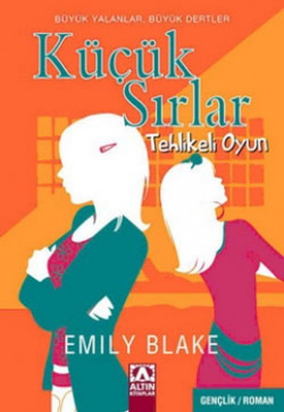Küçük Sırlar 1 Tehlikeli Oyun Küçük Sırlar 1 Tehlikeli Oyun