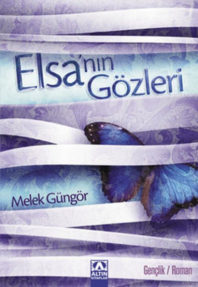 Elsa'nın Gözleri Elsa'nın Gözleri