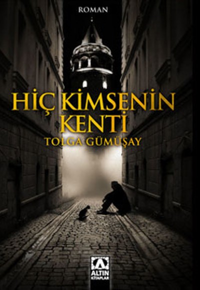 Hiç Kimsenin Kenti Hiç Kimsenin Kenti