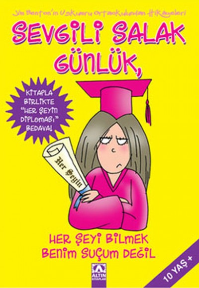 Sevgili Salak Günlük 08 Her Şeyi Bilmek Benim Suçum Değil Sevgili Salak Günlük 08 Her Şeyi Bilmek Benim Suçum Değil