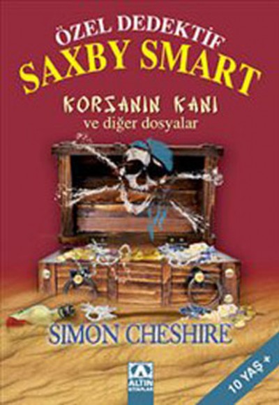 Özel Dedektif Saxby Smart Korsanın Kanı ve Diğer Dosyalar Özel Dedektif Saxby Smart Korsanın Kanı ve Diğer Dosyalar