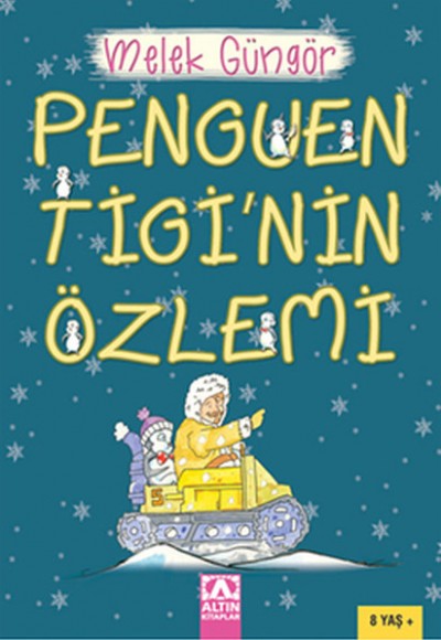 Penguen Tigi'nin Özlemi Penguen Tigi'nin Özlemi