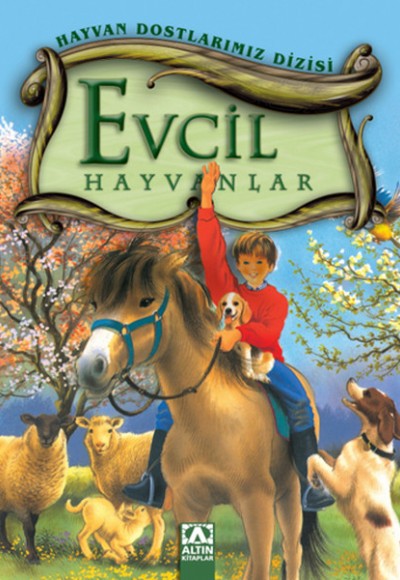 Hayvan Dostlarımız Dizisi - Evcil Hayvanlar (Ciltli) Hayvan Dostlarımız Dizisi - Evcil Hayvanlar (Ciltli)