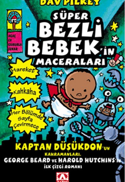 Süper Bezli Bebekin Maceraları Süper Bezli Bebekin Maceraları