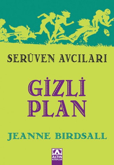 Gizli Plan / Serüven Avcıları Gizli Plan / Serüven Avcıları