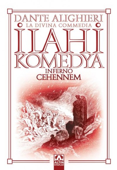 İlahi Komedya - Cehennem İlahi Komedya - Cehennem