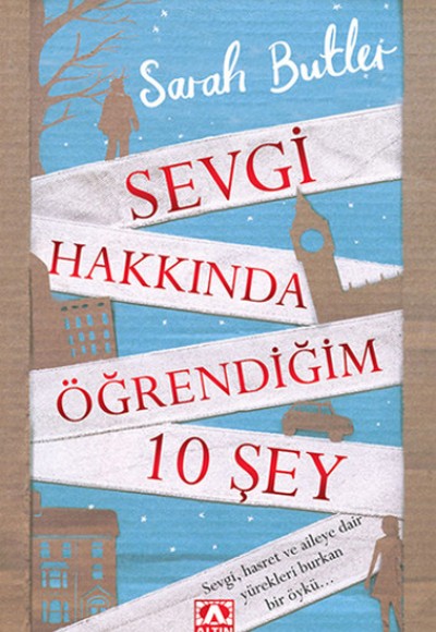 Sevgi Hakkında Öğrendiğim 10 Şey Sevgi Hakkında Öğrendiğim 10 Şey