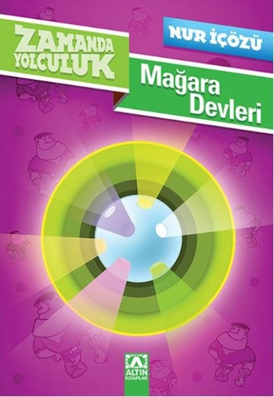 Zamanda Yolculuk - Mağara Devleri Zamanda Yolculuk - Mağara Devleri
