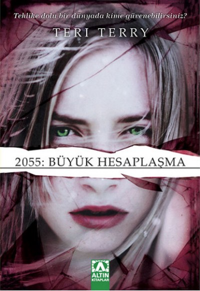 2055: Büyük Hesaplaşma 2055: Büyük Hesaplaşma