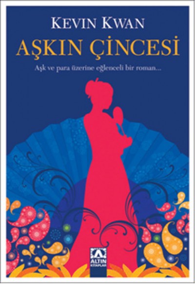 Aşkın Çincesi Aşkın Çincesi