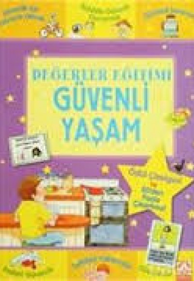 Değerler Eğitimi-Güvenli Yaşam Değerler Eğitimi-Güvenli Yaşam