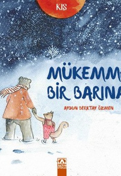 Kış - Mükemmel Bir Barınak Kış - Mükemmel Bir Barınak