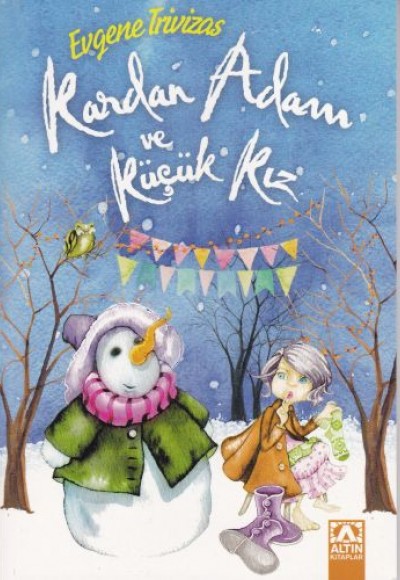 Kardan Adam ve Küçük Kız Kardan Adam ve Küçük Kız