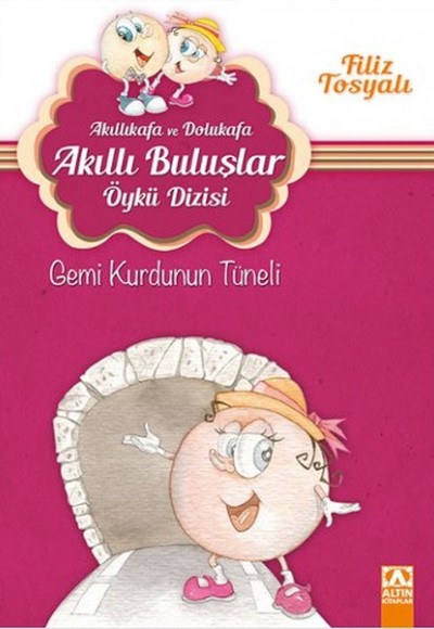 Akıllıkafa ve Dolukafa Akıllı Buluşlar Öykü Dizisi - Gemi Kurdunun Tüneli Akıllıkafa ve Dolukafa Akıllı Buluşlar Öykü Dizisi - Gemi Kurdunun Tüneli