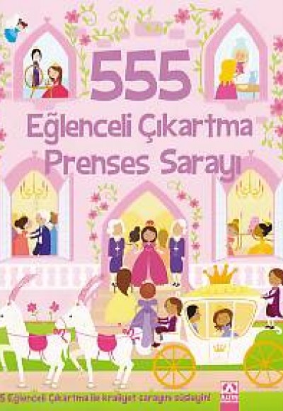 555 Eğlenceli Çıkartma - Prenses Sarayı 555 Eğlenceli Çıkartma - Prenses Sarayı