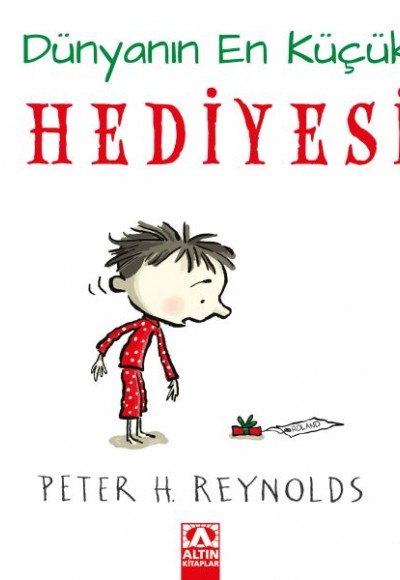 Dünyanın En Küçük Hediyesi (Ciltli) Dünyanın En Küçük Hediyesi (Ciltli)
