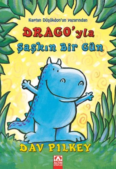 Drago'yla Şaşkın Bir Gün Drago'yla Şaşkın Bir Gün