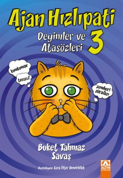 Ajan Hızlıpati 3 - Deyimler ve Atasözleri Ajan Hızlıpati 3 - Deyimler ve Atasözleri