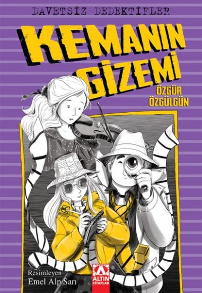 Davetsiz Dedektifler - Kemanın Gizemi Davetsiz Dedektifler - Kemanın Gizemi