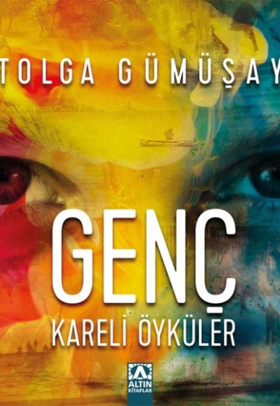 Genç Kareli Öyküler Genç Kareli Öyküler