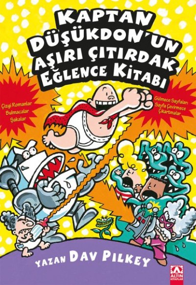 Kaptan Düşükdon’un Aşırı Çıtırdak Eğlence Kitabı Kaptan Düşükdon’un Aşırı Çıtırdak Eğlence Kitabı