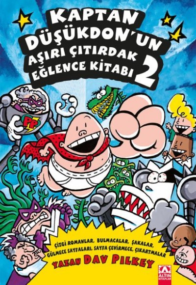 Kaptan Düşükdon’un Aşırı Çıtırdak Eğlence Kitabı 02 Kaptan Düşükdon’un Aşırı Çıtırdak Eğlence Kitabı 02