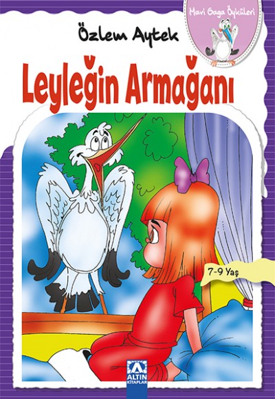 Leyleğin Armağanı Leyleğin Armağanı