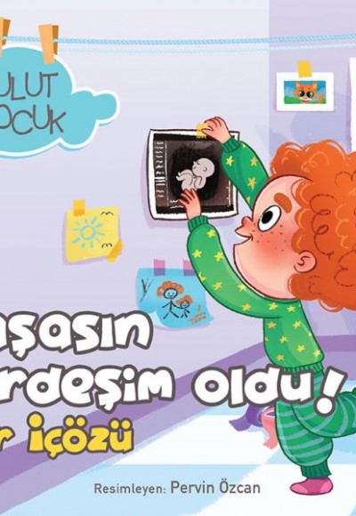 Bulut Çocuk - Yaşasın Kardeşim Oldu Bulut Çocuk - Yaşasın Kardeşim Oldu