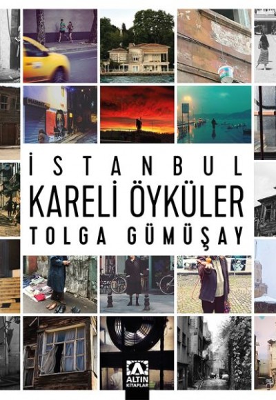 İstanbul Kareli Öyküler İstanbul Kareli Öyküler
