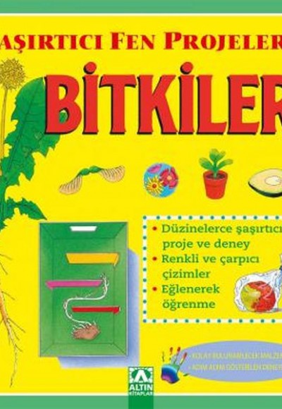 Bitkiler - Şaşırtıcı Fen Prrojeleri Bitkiler - Şaşırtıcı Fen Prrojeleri