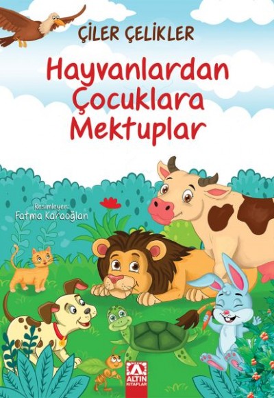 Hayvanlardan Çocuklara Mektuplar Hayvanlardan Çocuklara Mektuplar