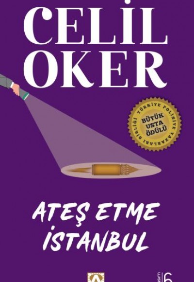 Ateş Etme İstanbul Ateş Etme İstanbul
