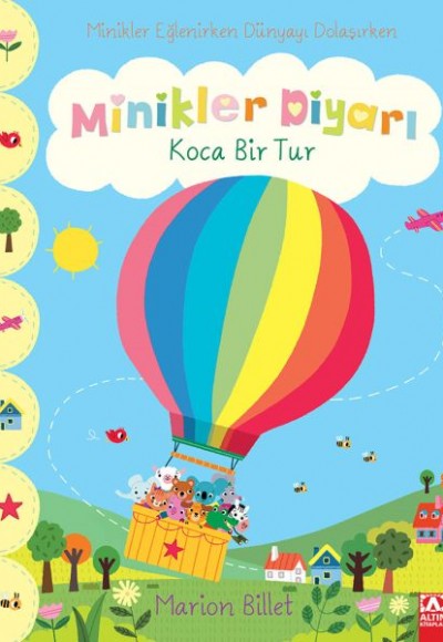 Koca Bir Tur - Minikler Diyarı Koca Bir Tur - Minikler Diyarı