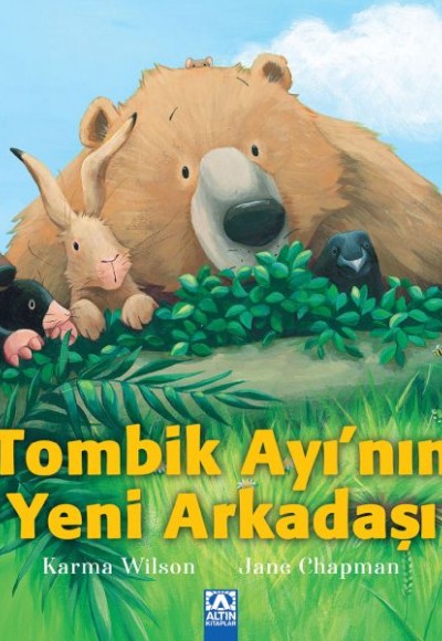 Tombik Ayı’nın Yeni Arkadaşı Tombik Ayı’nın Yeni Arkadaşı