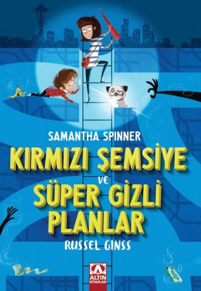 Samantha Spınner-Kırmızı Şemsiye Ve Süper Gizli Planlar Samantha Spınner-Kırmızı Şemsiye Ve Süper Gizli Planlar
