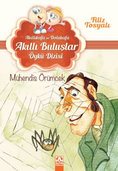 Akıllı Buluşlar Dizisi - Mühendis Örümcek Akıllı Buluşlar Dizisi - Mühendis Örümcek