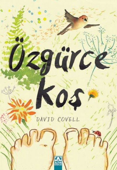 Özgürce Koş Özgürce Koş