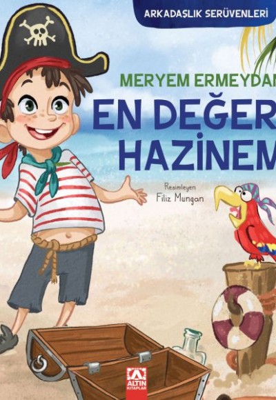 Arkadaşlık Serüvenleri - En Değerli Hazinem Arkadaşlık Serüvenleri - En Değerli Hazinem