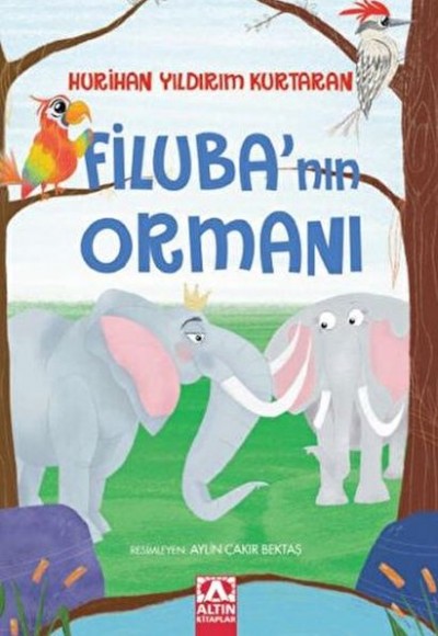 Filuba’nın Ormanı Filuba’nın Ormanı