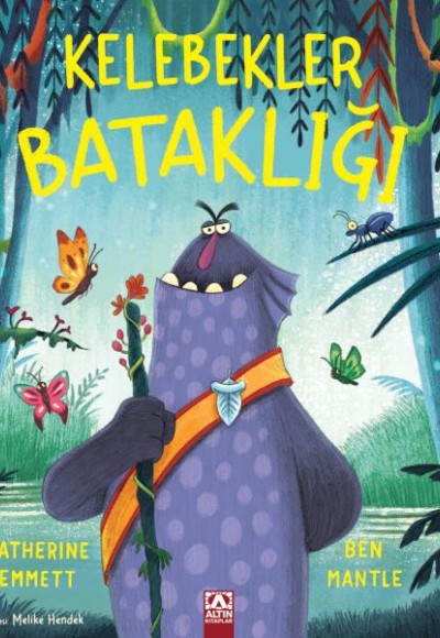 Kelebekler Bataklığı Kelebekler Bataklığı