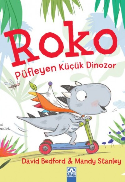 Roko Püfleyen Küçük Dinozor Roko Püfleyen Küçük Dinozor