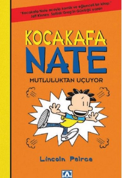 Kocakafa Nate 08 - Mutluluktan Uçuyor Kocakafa Nate 08 - Mutluluktan Uçuyor