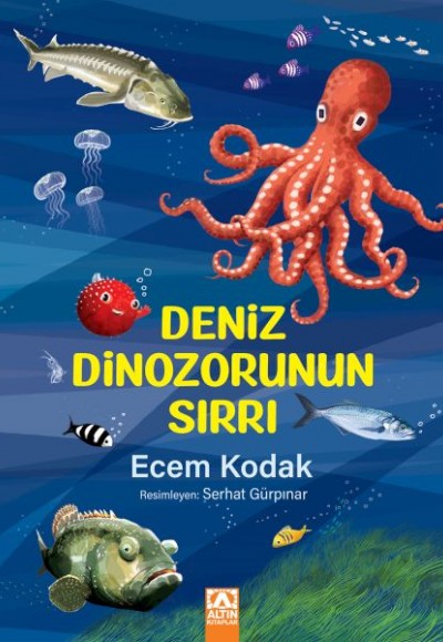Deniz Dinozorunun Sırrı Deniz Dinozorunun Sırrı