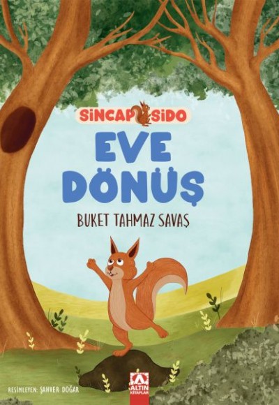 Sincap Sido Eve Dönüş Sincap Sido Eve Dönüş