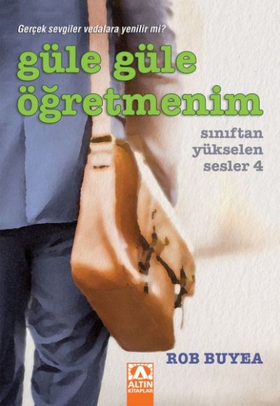 Güle Güle Öğretmenim - Sınıftan Yükselen Sesler 4 Güle Güle Öğretmenim - Sınıftan Yükselen Sesler 4